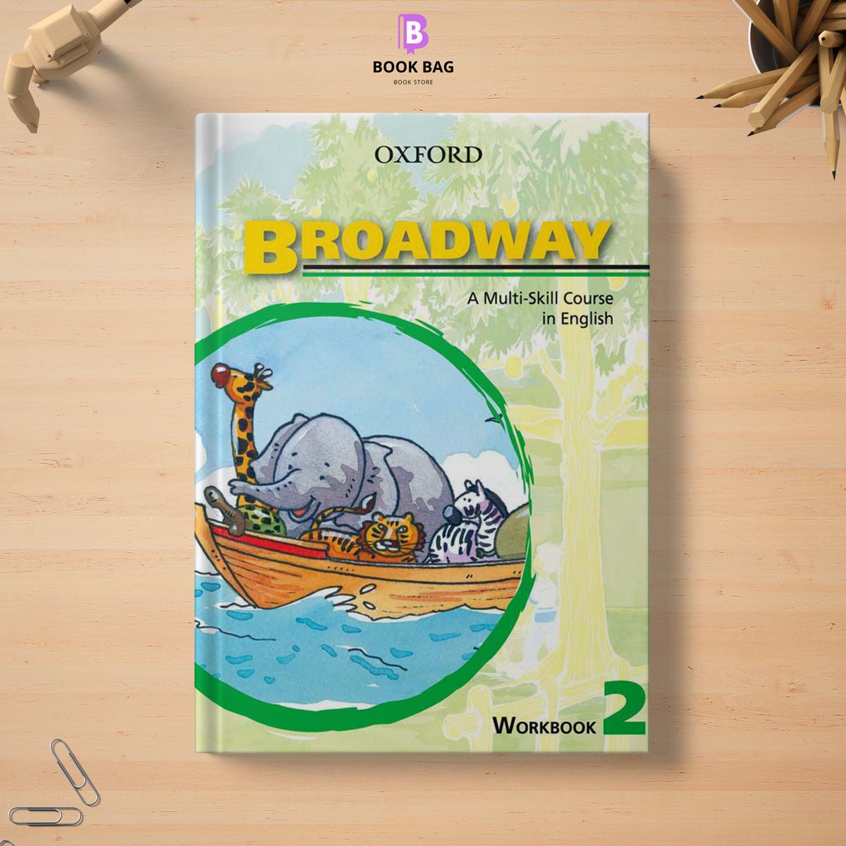 Oxford English Broadway Workbook 2